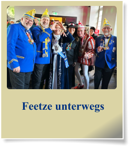 Feetze unterwegs
