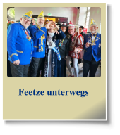 Feetze unterwegs