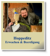 Hoppeditz Erwachen & Beerdigung