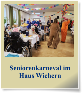 Seniorenkarneval im Haus Wichern